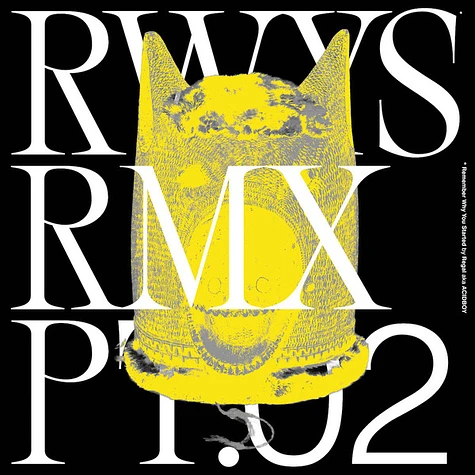 Regal - RWYS Remixes Pt.02