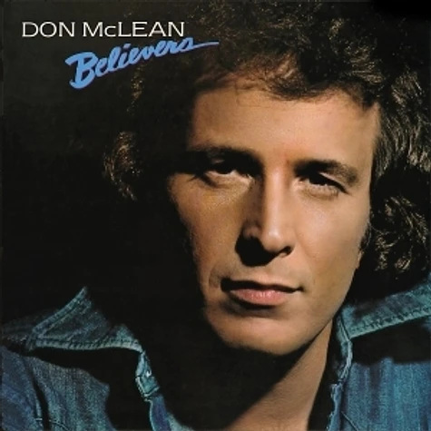 Don McLean - Believers Remastered