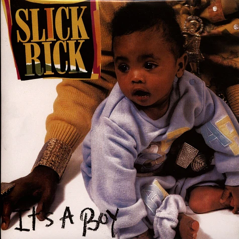 Slick Rick - It's A Boy (Remix)