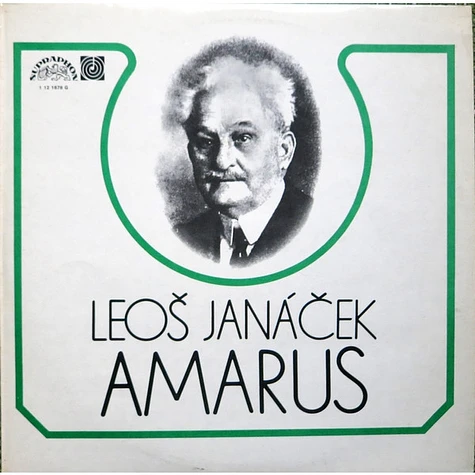 Leoš Janáček / Josef Suk - Amarus / Pod Jabloní