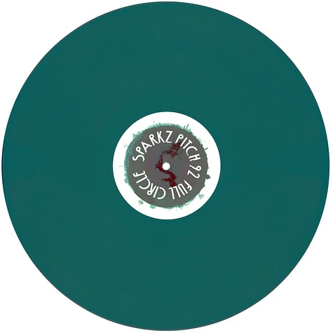 Sparkz & Pitch 92 - Full Circle Colored Vinyl Edition