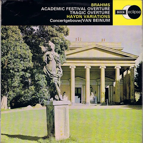 Johannes Brahms – Concertgebouworkest, Eduard van Beinum - Academic Festival Overture / Tragic Overture / Haydn Variations