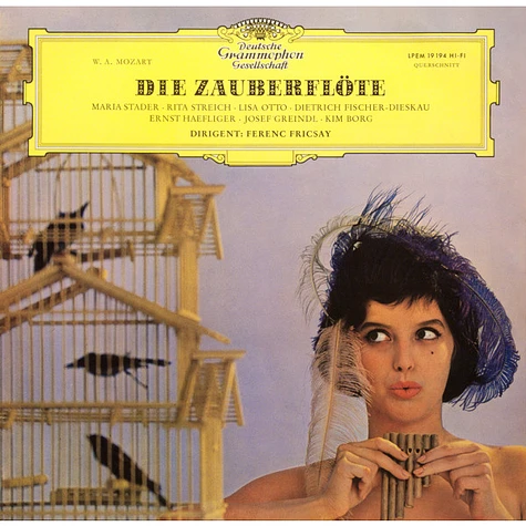 Wolfgang Amadeus Mozart, Maria Stader ∙ Rita Streich ∙ Lisa Otto ∙ Dietrich Fischer-Dieskau, Ernst Haefliger ∙ Josef Greindl ∙ Kim Borg, Ferenc Fricsay - Die Zauberflöte