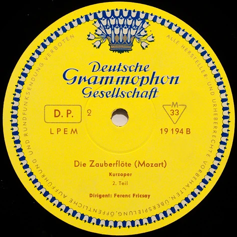 Wolfgang Amadeus Mozart, Maria Stader ∙ Rita Streich ∙ Lisa Otto ∙ Dietrich Fischer-Dieskau, Ernst Haefliger ∙ Josef Greindl ∙ Kim Borg, Ferenc Fricsay - Die Zauberflöte