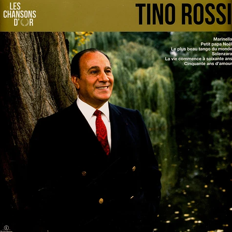 Tino Rossi - Les Chansons D Or