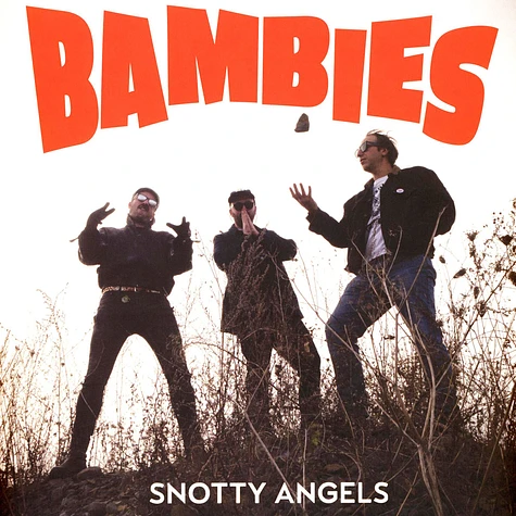 Bambies - Snotty Angels