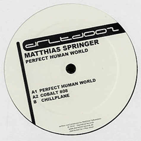 Matthias Springer - Perfect Human World