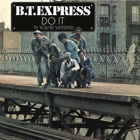 B.T. Express - Do It Til Youre Satisfied Translucent Blue Vinyl Edition