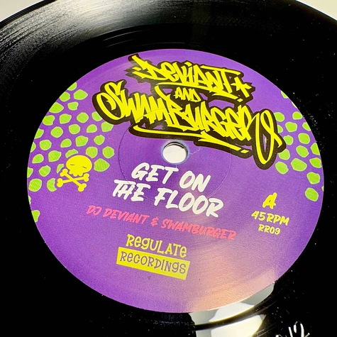 DJ Deviant / Swamburger - Get On The Floor / Where's The Party Clap