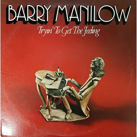 Barry Manilow - Tryin' To Get The Feeling