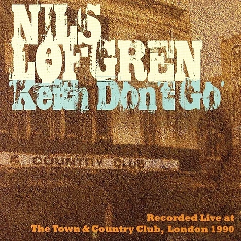 Nils Lofgren - Keith Don't Go Limited Clear Green Vinyl Edition