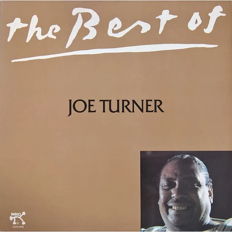 Big Joe Turner - The Best Of Joe Turner