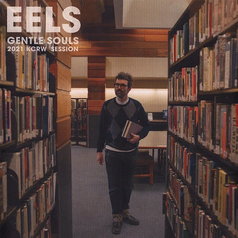 Eels - Gentle Souls 2021 Kcrw Session