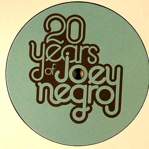 V.A. - 20 Years Of Joey Negro Limited Edition DJ Sampler