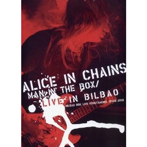 Alice In Chains - Man In The Box - Live In Bilbao