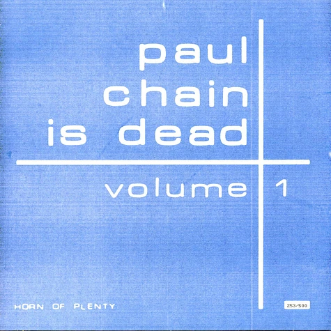 Paul Chain Is Dead - Volume 1