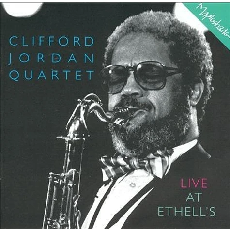 Clifford Jordan Quartet - Live At Ethell's