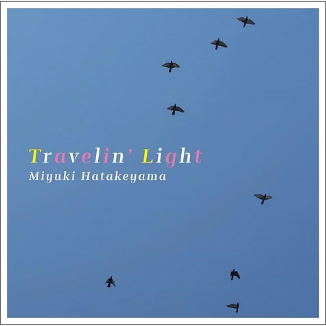 Miyuki Hatakeyama - Travelin' Light