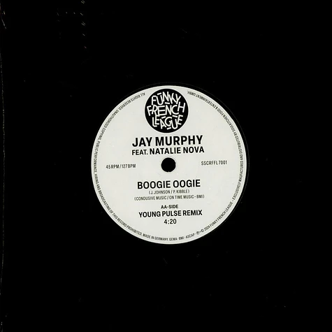 Jay Murphy - Boogie Oogie Feat. Natalie Nova Black Vinyl Edition