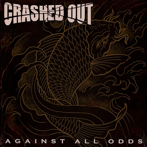 Crashed Out - Against All Odds