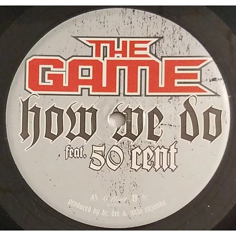 The Game Feat. 50 Cent - How We Do