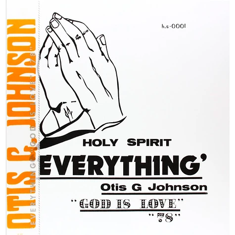 Otis G. Johnson - Everything - God Is Love 78