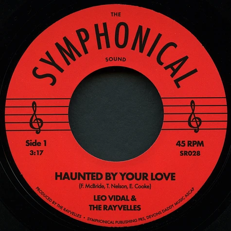 Leo Vidal & The Rayvelles - Haunted By Your Love