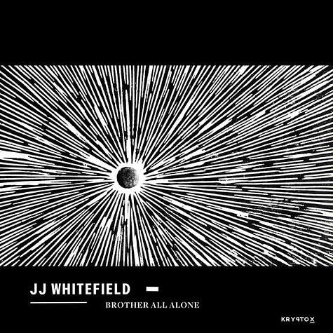 Jan Whitefield - Brother All Alone