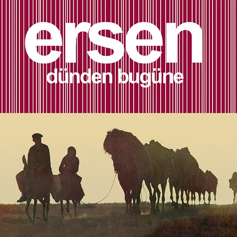 Ersen - Dünden Bugüne