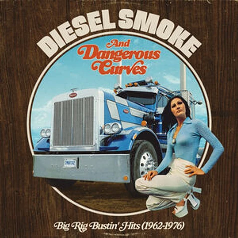 V.A. - Title: Diesel Smoke And Dangerous Curves: Big Rig Bustin' Hits (1962-1976) Record Store Day 2025 Random Blue Or Black Vinyl Edition