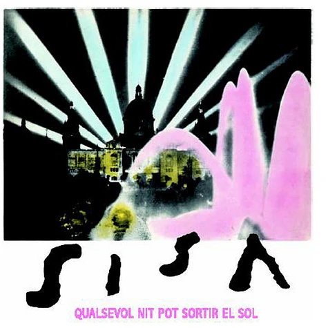 Sisa - Qualsevol Nit Pot Sortir El Sol Clear Vinyl Edition