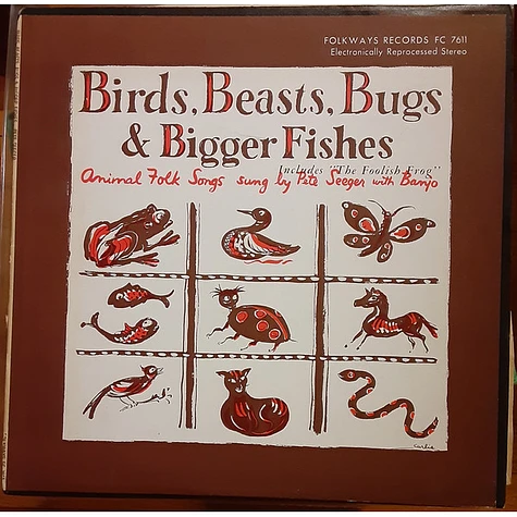 Pete Seeger - Birds, Beasts, Bugs & Bigger Fishes