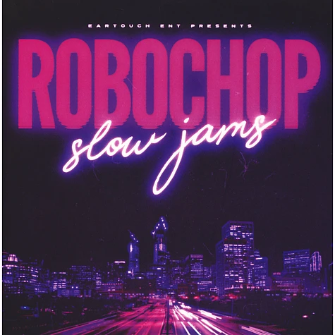 Robochop - Slow Jams