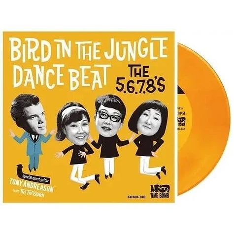 The 5.6.7.8.'S - Bird Dance Beat / Bird In The Jungle Clear Orange Vinyl Edition