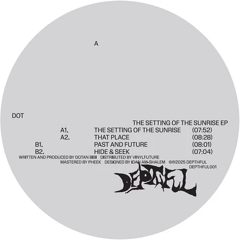 Dot - The Setting Of The Sunrise EP