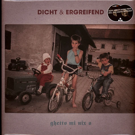 dicht & ergreifend - Ghetto Mi Nix O