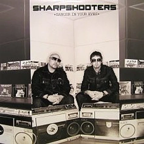 Sharpshooters - Danger In Your Eyes