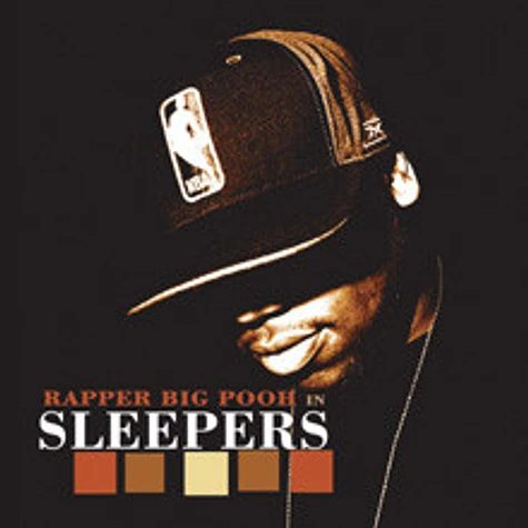 Big Pooh - Sleepers