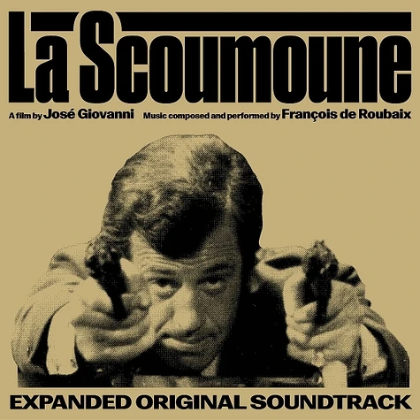 François De Roubaix - OST La Scoumoune Expanded Edition