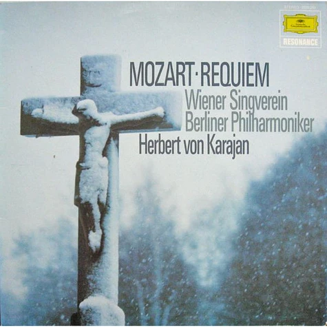 Wolfgang Amadeus Mozart - Herbert von Karajan, Wiener Singverein, Berliner Philharmoniker - Requiem