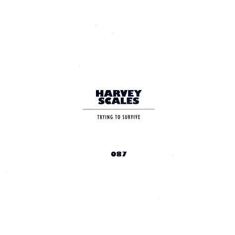 Harvey Scales - Trying To Survive Black Vinyl Edition