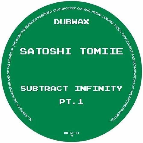 Satoshi Tomiie - Subtract Infinity Part 1 Black Vinyl Edition
