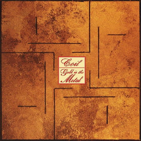 Coil - Gold Is The Metal With The Broadest Shoulders