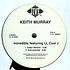 Keith Murray - Incredible