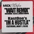 Midi Mafia - Wait remix feat. Nore & Bruce Wayne