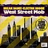 West Street Mob - Break Dance - Electric Boogie