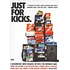 Just For Kicks - A documentary about sneakers, hip-hop & the corporate game