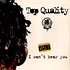 Top Quality - I Can't Hear You