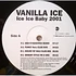 Vanilla Ice - Ice Ice Baby 2001