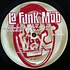 La Funk Mob - Casse Les Frontières, Fou Les Têtes En L'Air